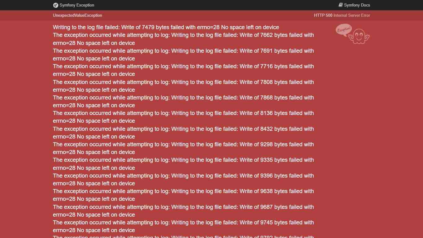 Writing to the log file failed: Write of 7479 bytes failed with errno=28 No space left on device The exception occurred while attempting to log: Writing to the log file failed: Write of 7662 bytes failed with errno=28 No space left on device The exception occurred while attempting to log: Writing to the log file failed: Write of 7691 bytes failed with errno=28 No space left on device The exception occurred while attempting to log: Writing to the log file failed: Write of 7716 bytes failed with e